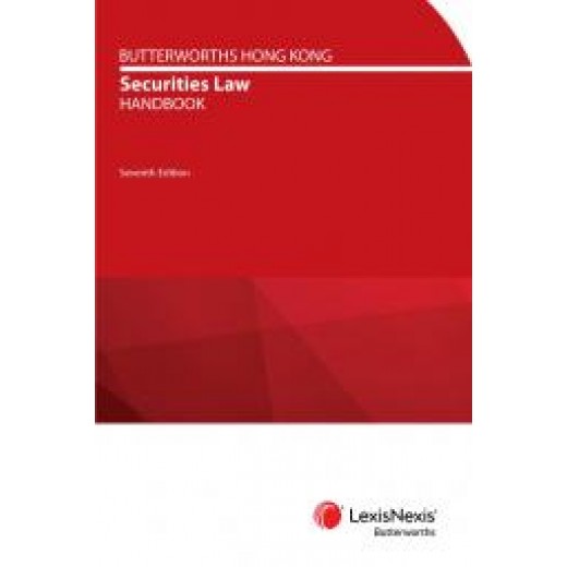 Butterworths Hong Kong Securities Law Handbook 7th ed